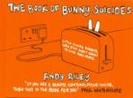 Bunny Suicides