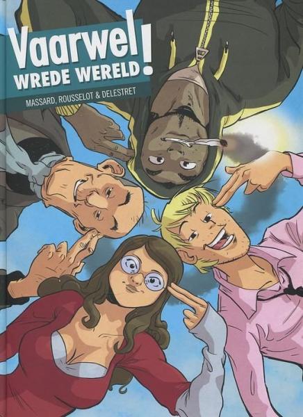 Vaarwel wrede wereld