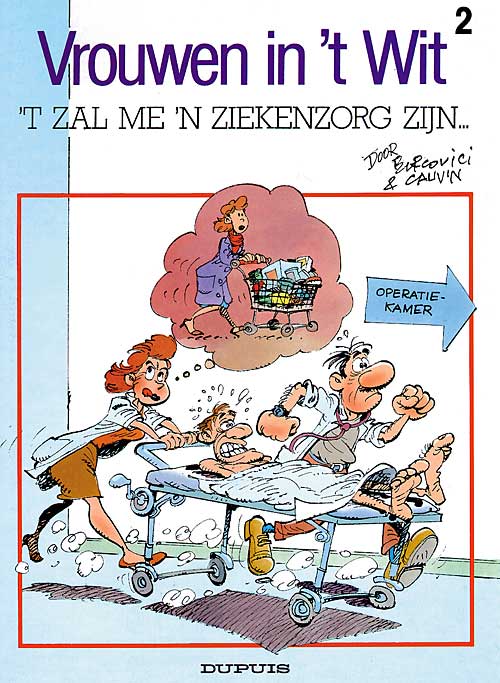 't Zal me een ziekenzorg zijn