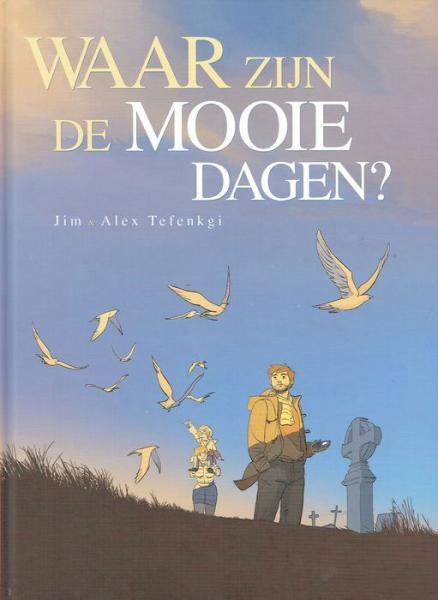 Waar zijn de mooie dagen?